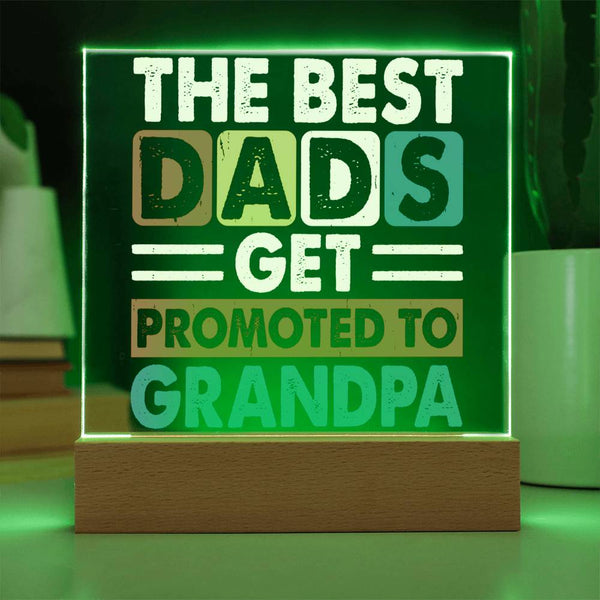 Best Dads Get Promoted to Grandpa - Sentimental Gift