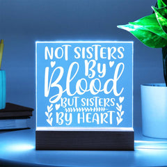 Not Sisters by Blood but Sisters by Heart – Floral Design Plaque