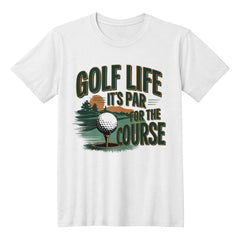 Golf Life – Funny Golfer Tee