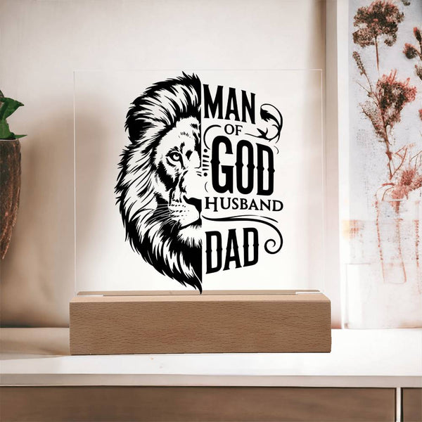 Man of God – Husband. Dad. Lion-Hearted. - LED Acrylic Plaque