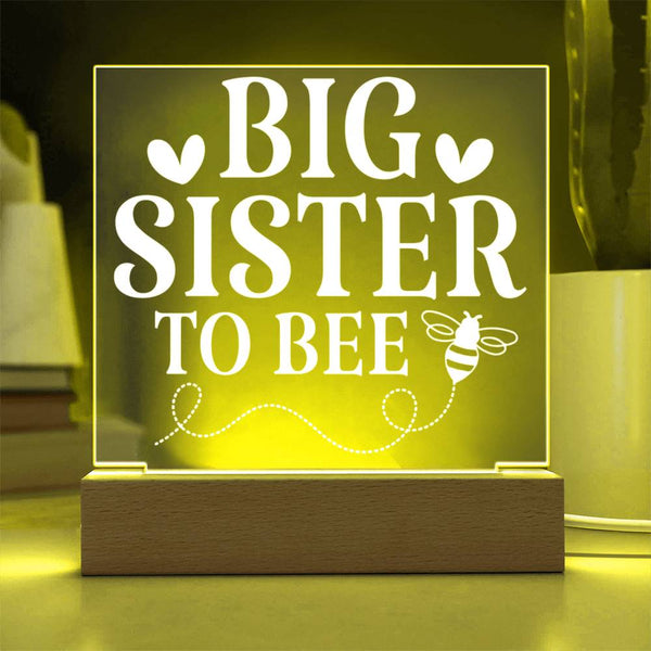 Big Sister to Bee – Buzzing With Excitement Plaque