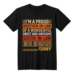 Funny Brother-in-Law T-Shirt Gift, Proud Brother-in-Law of an Awesome Sister-in-Law Graphic Tee