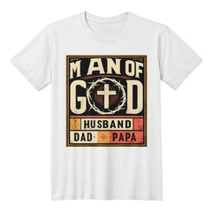 Faith & Family – Man of God Tee