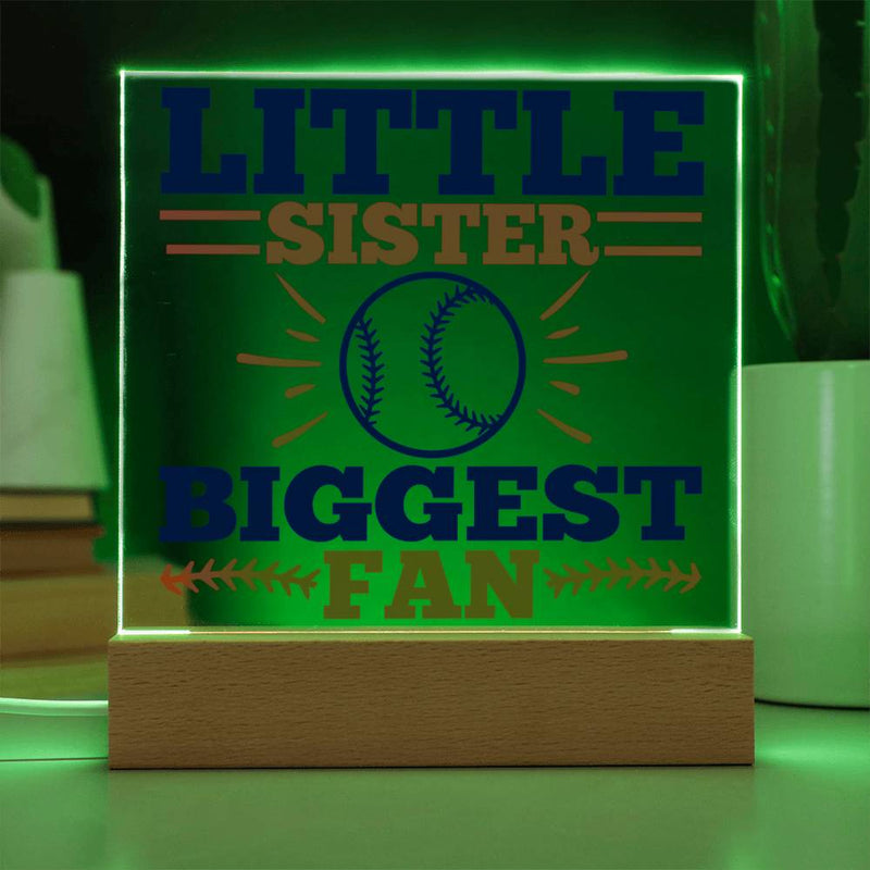 Little Sister Biggest Fan Acrylic Plaque