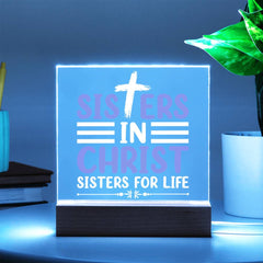 Sisters in Christ, Sisters for Life Plaque