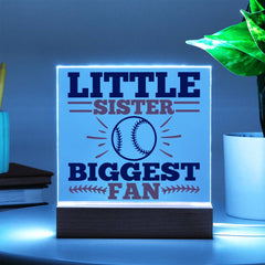 Little Sister Biggest Fan Acrylic Plaque
