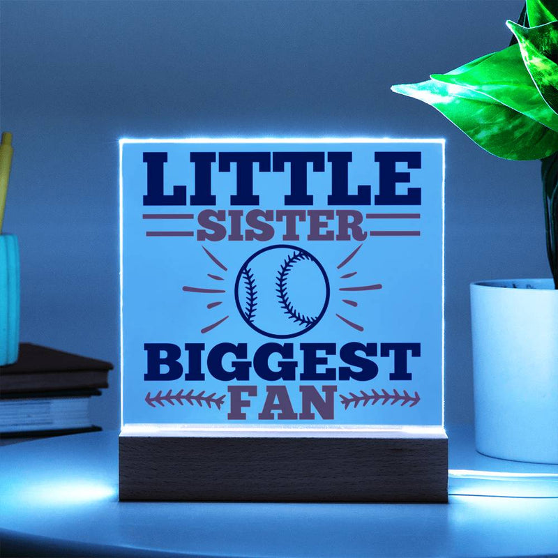 Little Sister Biggest Fan Acrylic Plaque