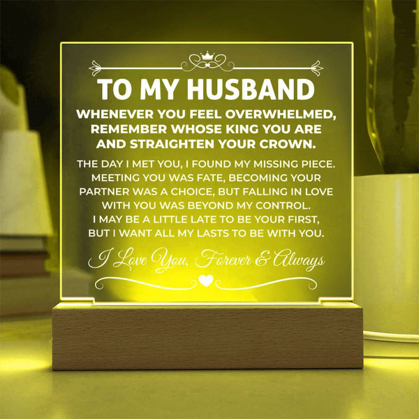 To My Husband - Straighten Your Crown, My King Plaque