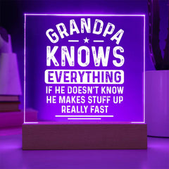 Grandpa Makes Stuff Up Fast - Funny LED Plaque