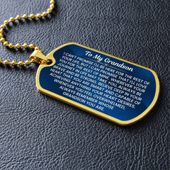 Inspirational Dog Tag for Grandson – Heartfelt Gift with Meaningful Message