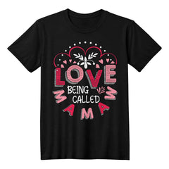 Love Being Called Mamaw – Sweet Grandma Tee