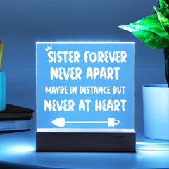 Sister Forever Never Apart Acrylic Plaque