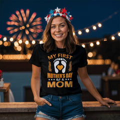 My First Mother’s Day as a Mom T-Shirt