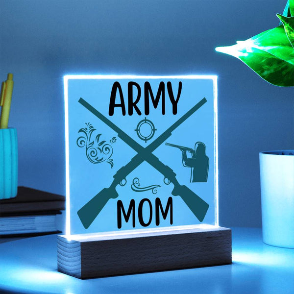 Army Mom – Military Strength, Mother’s Love Plaque