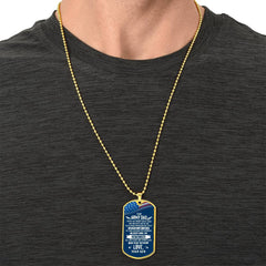 Dog Tag for Army Dad – Heartfelt Message from Son