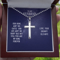 To My Husband – Our Home Ain't No Castle - Cross Necklace