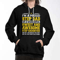 Proud Stepdad of an Awesome Stepdaughter – Funny Tee