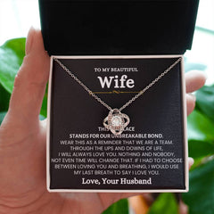 To My Wife - Our Unbreakable Bond Necklace