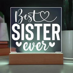 Best Sister Ever – Period Acrylic Plaque