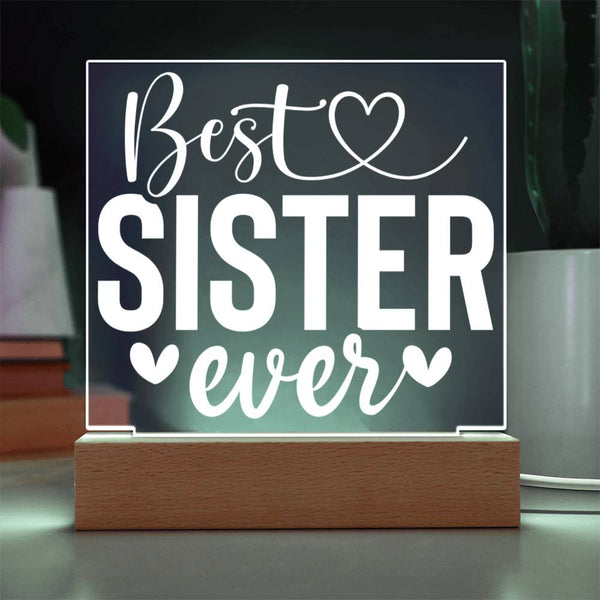 Best Sister Ever – Period Acrylic Plaque