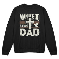 Man of God, Husband, Dad – Faith & Family Tee