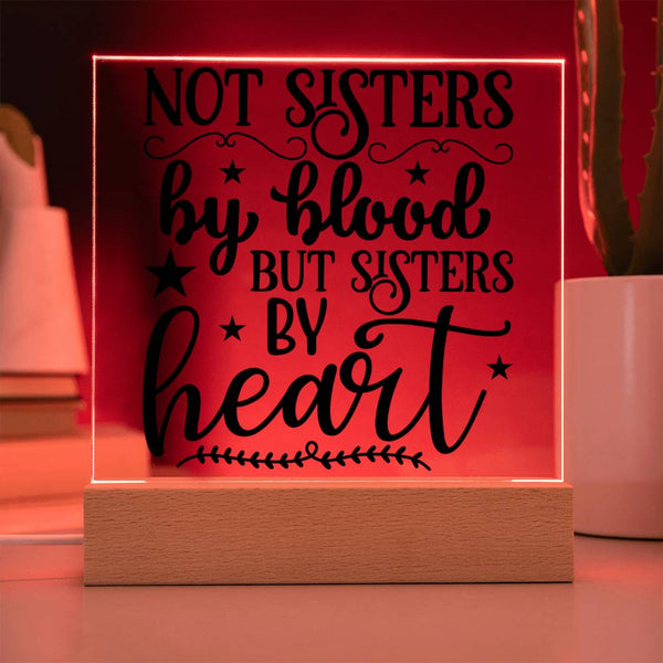 Not Sisters by Blood But Sisters by Heart - Stars Design Plaque