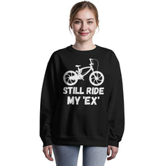 Still Ride My 'Ex' – Funny Bike Lover Tee