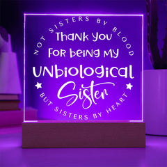 Thank You for Being My Unbiological Sister Plaque