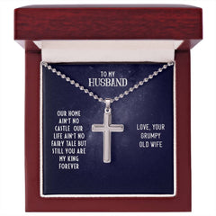 To My Husband – Our Home Ain't No Castle - Cross Necklace