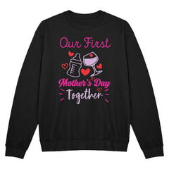 Our First Mother’s Day Together – Cute Mom & Baby Tee