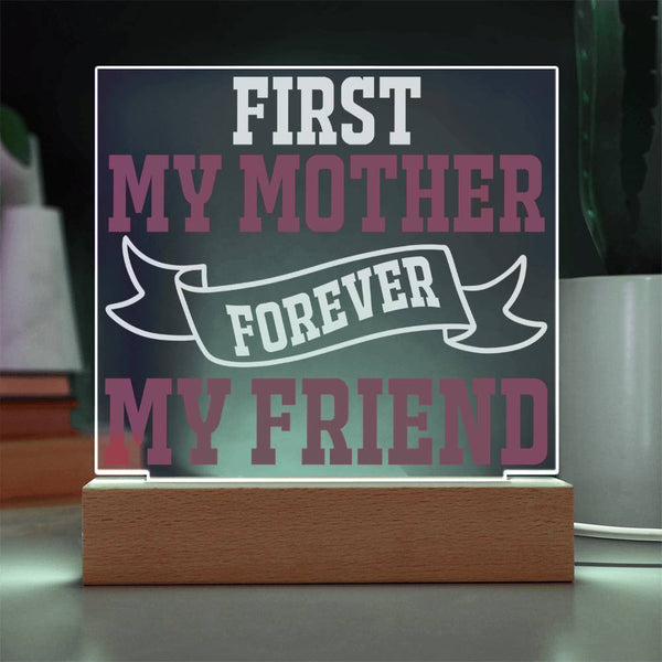 First My Mother, Forever My Friend – Banner Edition Plaque