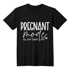 Pregnant Mode – All Day Every Day Maternity Shirt