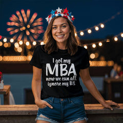 MBA Humor Tee – Ignore My BS Funny Business Graduate Shirt