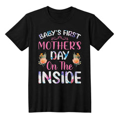 Baby’s First Mother’s Day Inside – Cute Maternity Tee