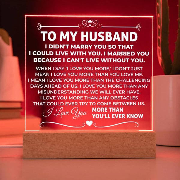 LED Acrylic Plaque for Husband from Wife