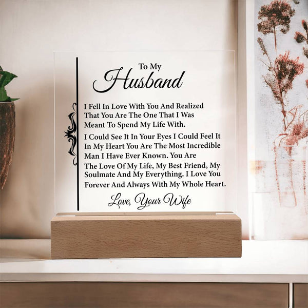 To My Husband – I Knew It Was You - LED Acrylic Plaque