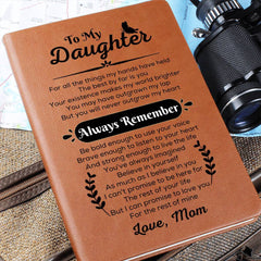 To My Daughter – A Journal of Love and Strength from Mom