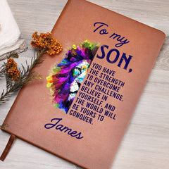 To My Son – Personalized Journal: Believe in Yourself and Conquer the World