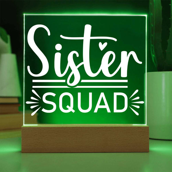 Sister Squad – Together in Style Acrylic Plaque