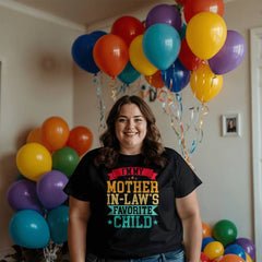 I'm My Mother-In-Law’s Favorite Child T-Shirt