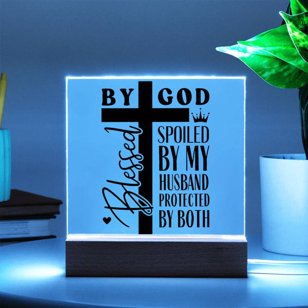 Blessed by God, Spoiled by Husband – Cross Edition Plaque