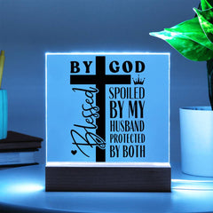 Blessed by God, Spoiled by Husband – Cross Edition Plaque