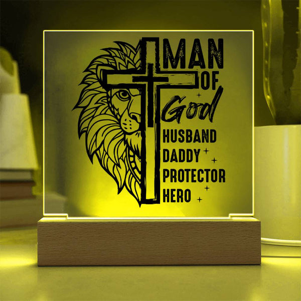 Man of God – Protector, Hero, Daddy, Husband - Printed LED Acrylic Plaque