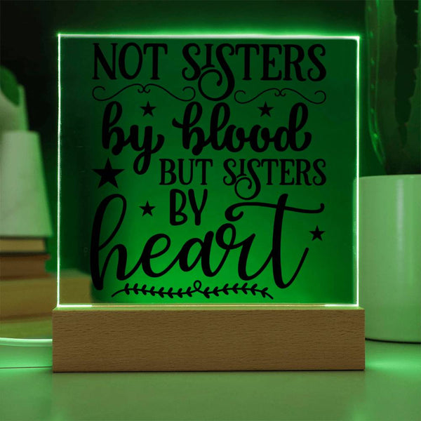 Not Sisters by Blood But Sisters by Heart - Stars Design Plaque