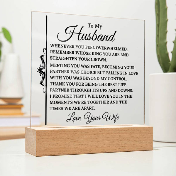 To My Husband – My King, My Constant Plaque