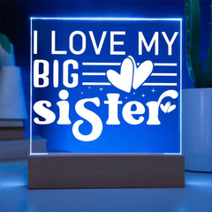I Love My Big Sister – Heart Full of Light Plaque