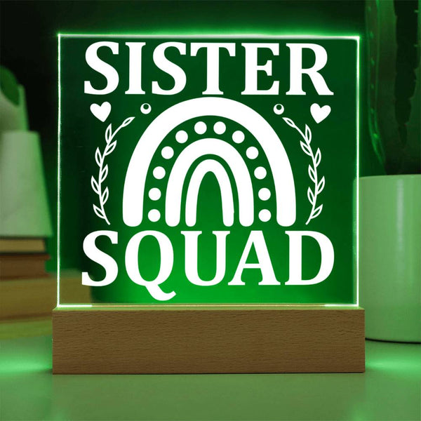 Sister Squad – Rainbow Edition Acrylic Plaque