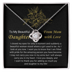 To My Beautiful Daughter – Love Knot Necklace from Mom with Love